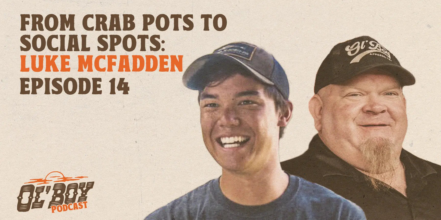 Episode 14 - From Crab Pots to Social Spots: Luke McFadden's Journey