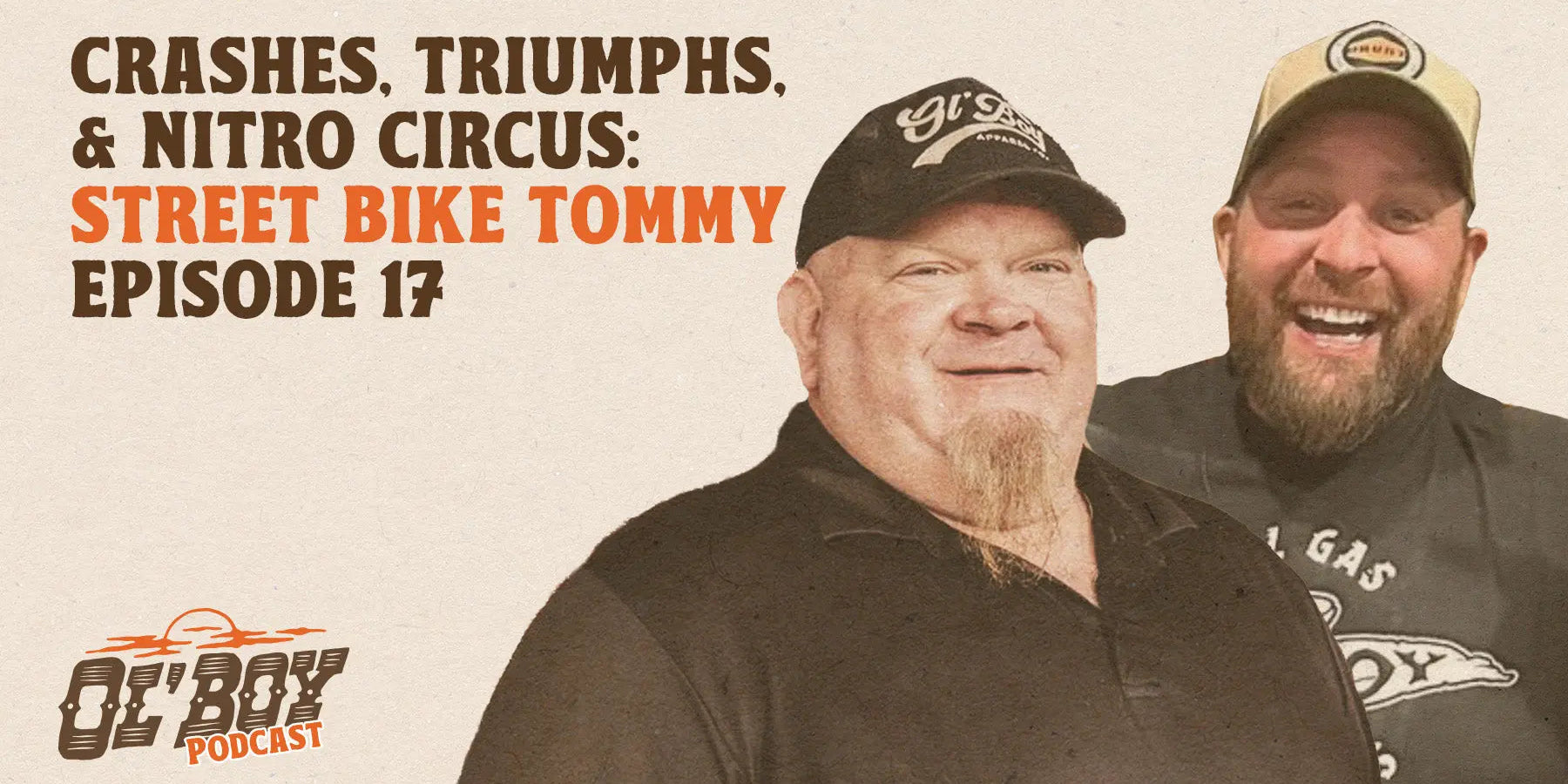 Episode 17 - Crashes, Triumphs, and Nitro Circus: Street Bike Tommy