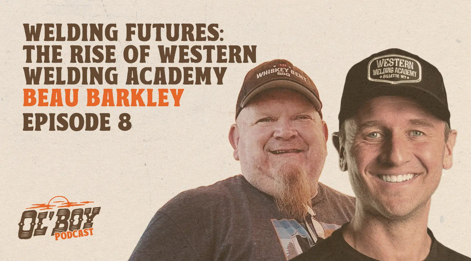 Episode 8 - Welding Futures: The Rise of Western Welding Academy