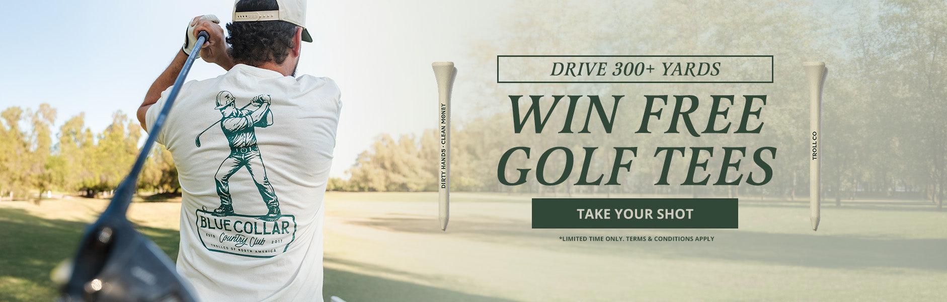 Drive 300+ Yards and Win Free Golf Tees. Limited time only. Terms and Conditions Apply.