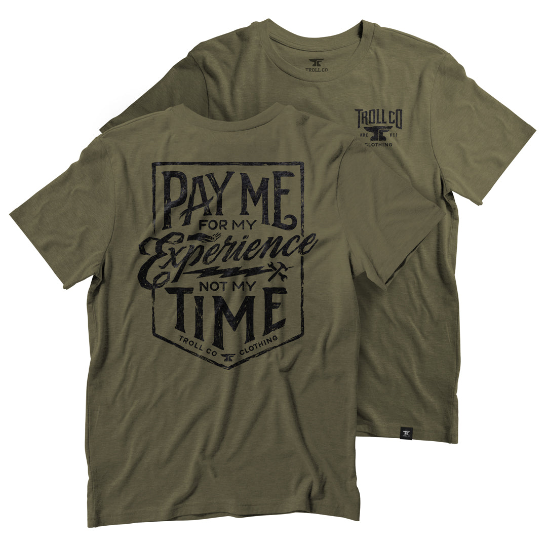Men's Pay Me T-Shirt | Color: Military Green
