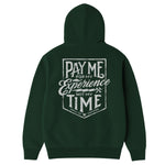 Men's Pay Me Hoodie - Color: Pine