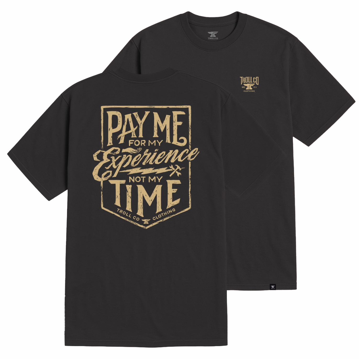 Men's Pay Me T-Shirt - Color: Tar