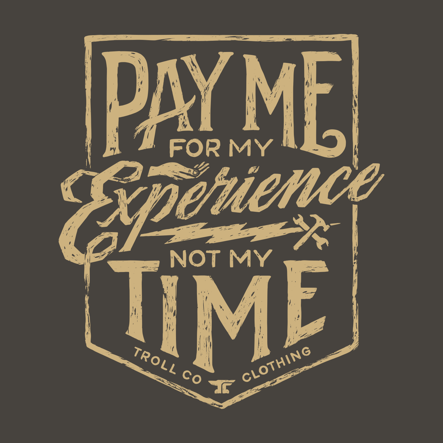 Men's Pay Me T-Shirt | Color: Tar