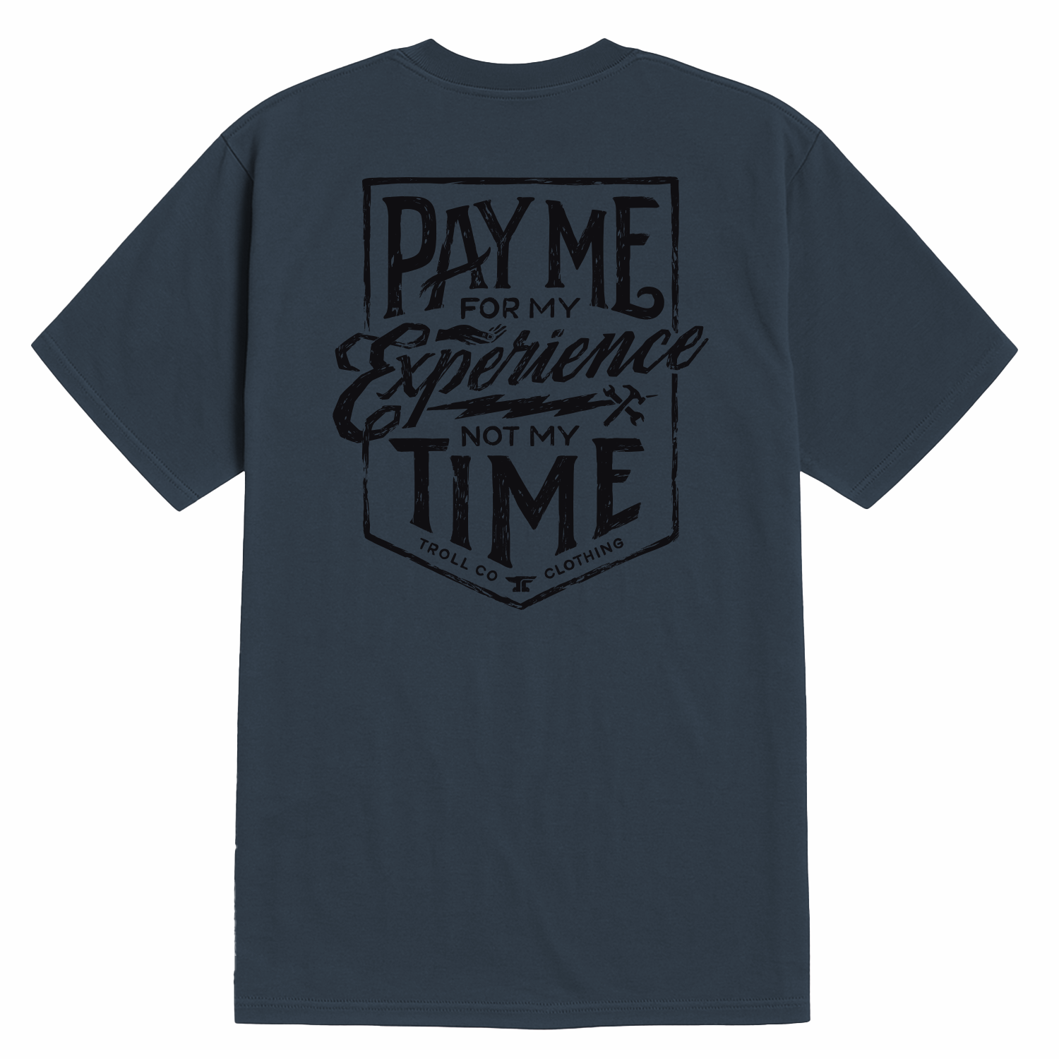 Men's Pay Me T-Shirt - Color: Steel